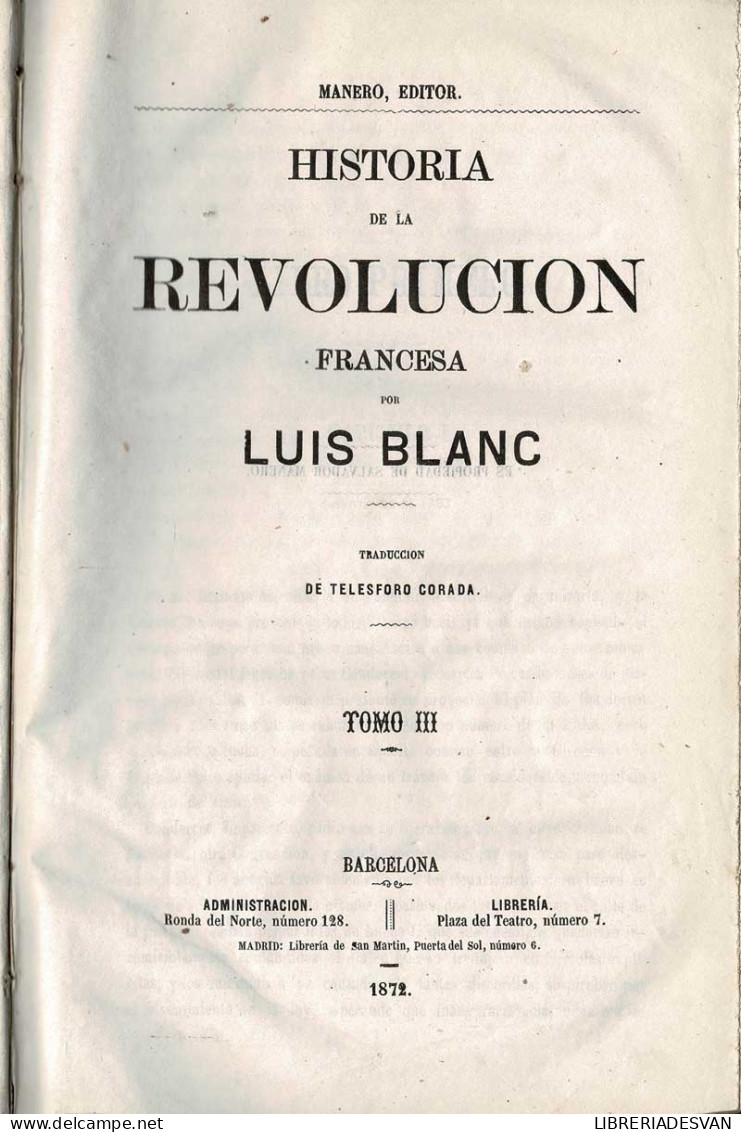 Historia De La Revolución Francesa. Tomo III - Luis Blanc - Geschiedenis & Kunst