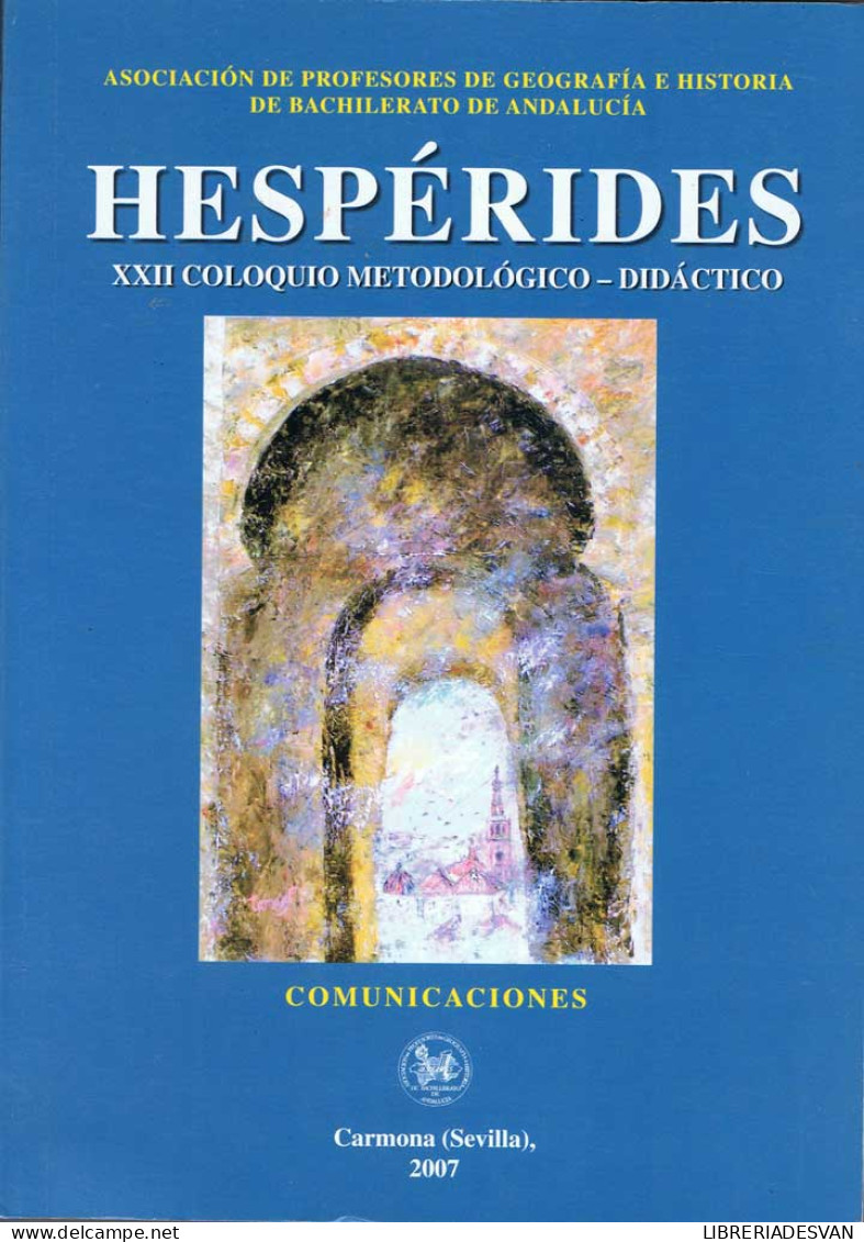 Hespérides. XXII Coloquio Metodológico-Didáctico - Geschiedenis & Kunst