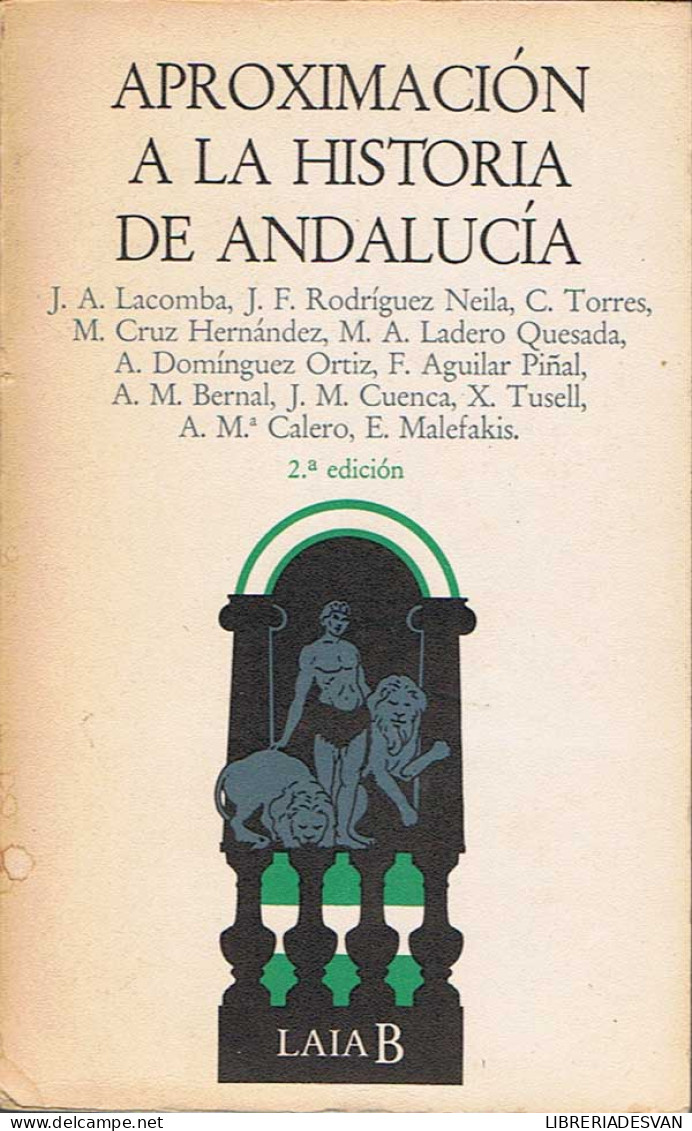 Aproximación A La Historia De Andalucía - AA.VV. - Geschiedenis & Kunst