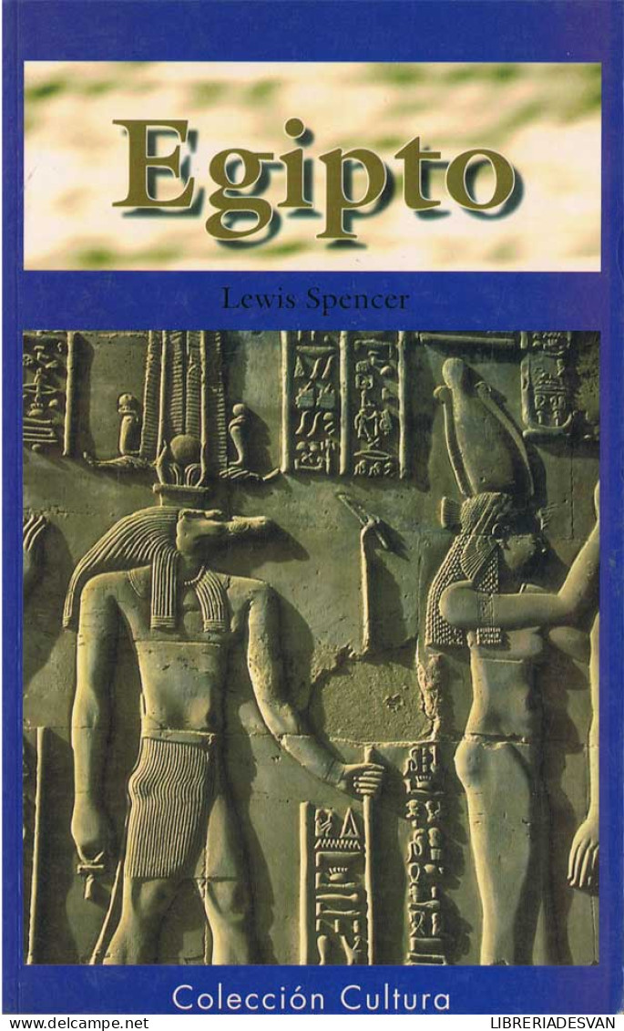 Egipto - Lewis Spencer - History & Arts