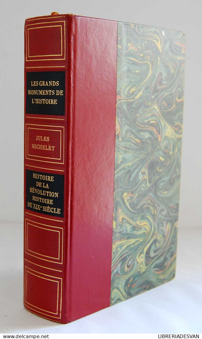 Histoire De La Révolution Française. Tome 9. Histoire Du 19º Siécle - Jules Michelet - Geschiedenis & Kunst