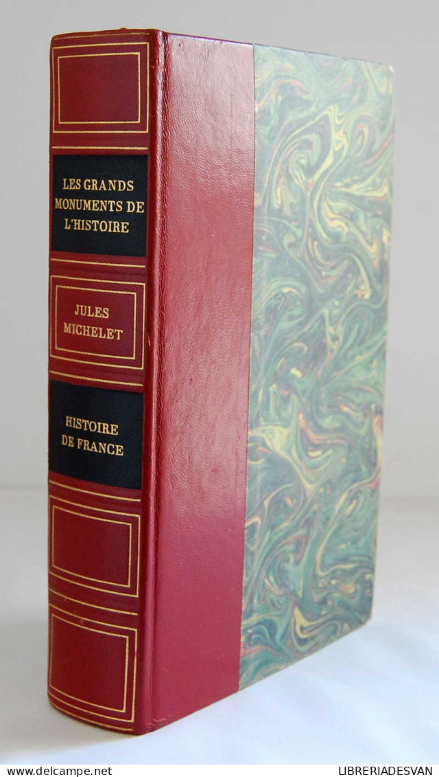 Histoire De La Révolution Française. Tome 6. Histoire De France - Jules Michelet - History & Arts