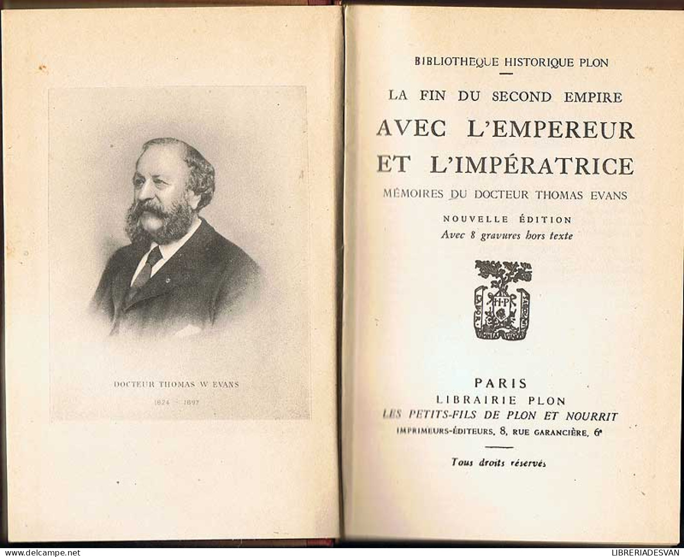 Avec L'Empereur Et L'Imperatrice - Thomas Evans - Histoire Et Art