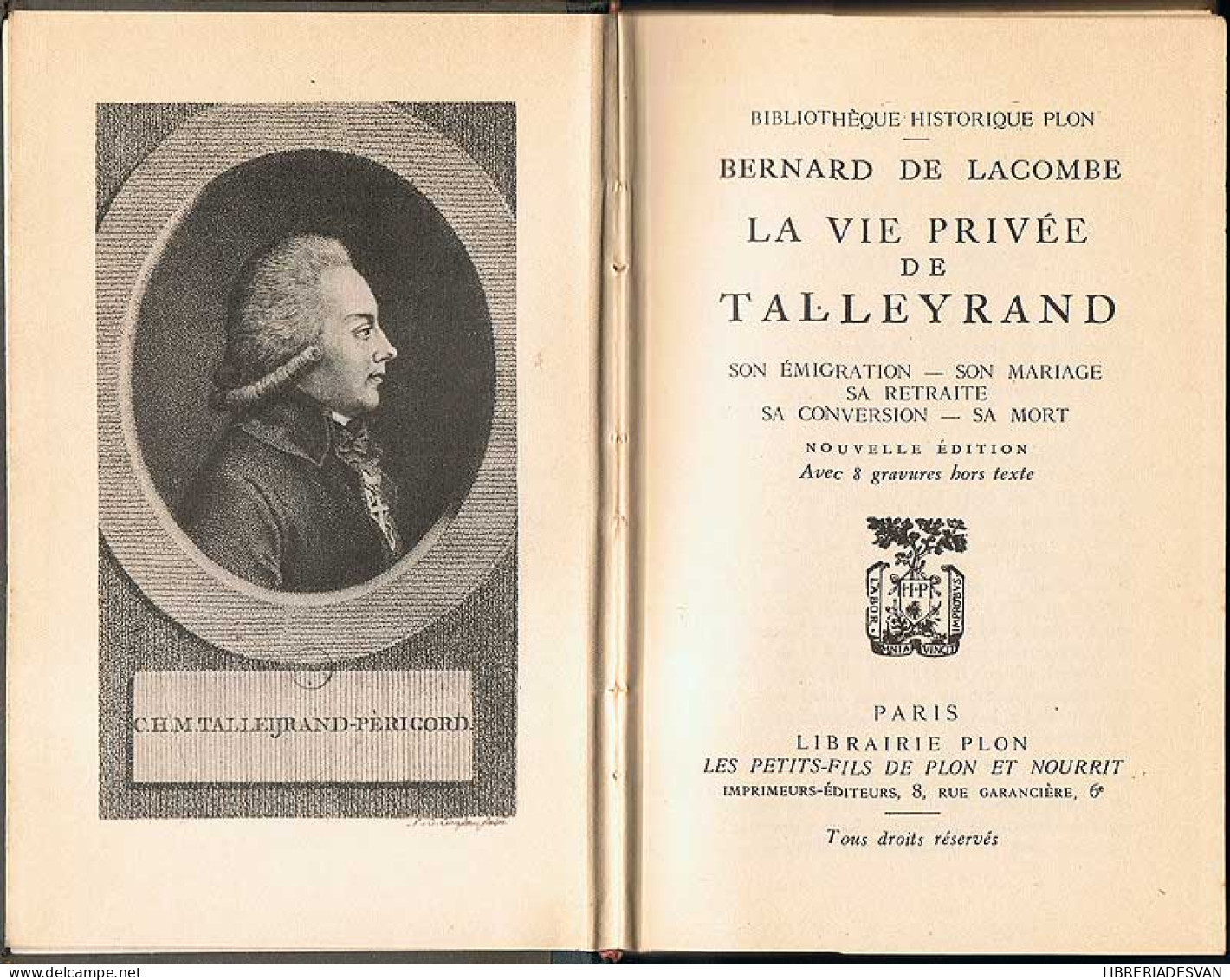 La Vie Privée De Talleyrand - Bernard De Lacombe - Histoire Et Art