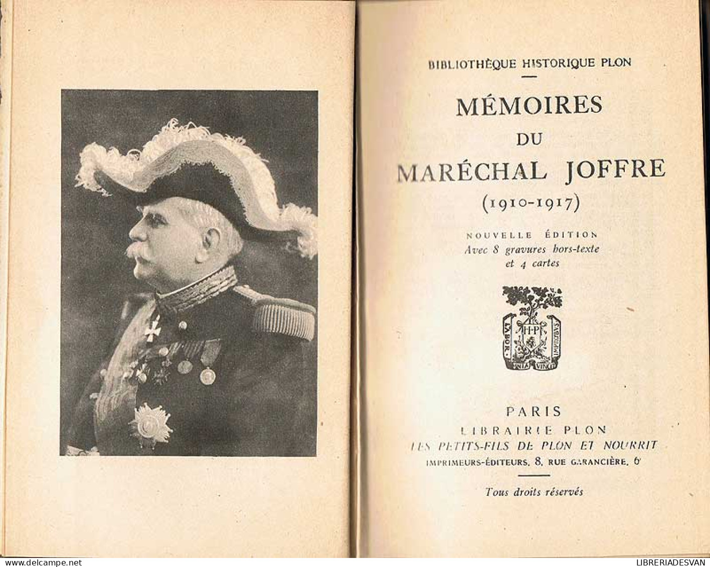 Mémoires Du Maréchal Joffre (1910-1917) - Historia Y Arte