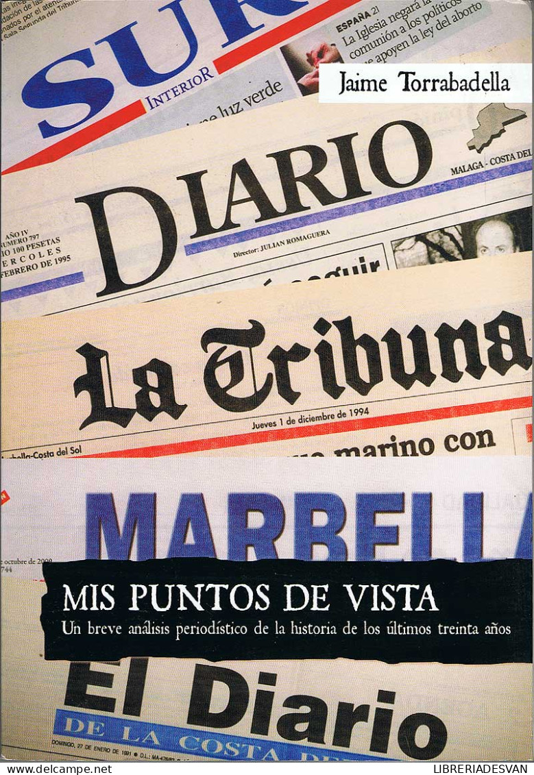 Mis Puntos De Vista - Jaime Torrabadella - Geschiedenis & Kunst