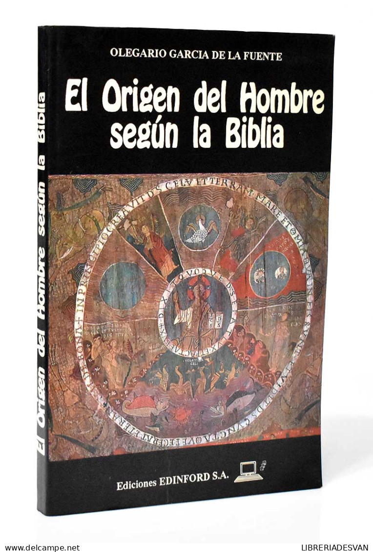 El Origen Del Hombre Según La Biblia - Olegario García De La Fuente - Geschiedenis & Kunst