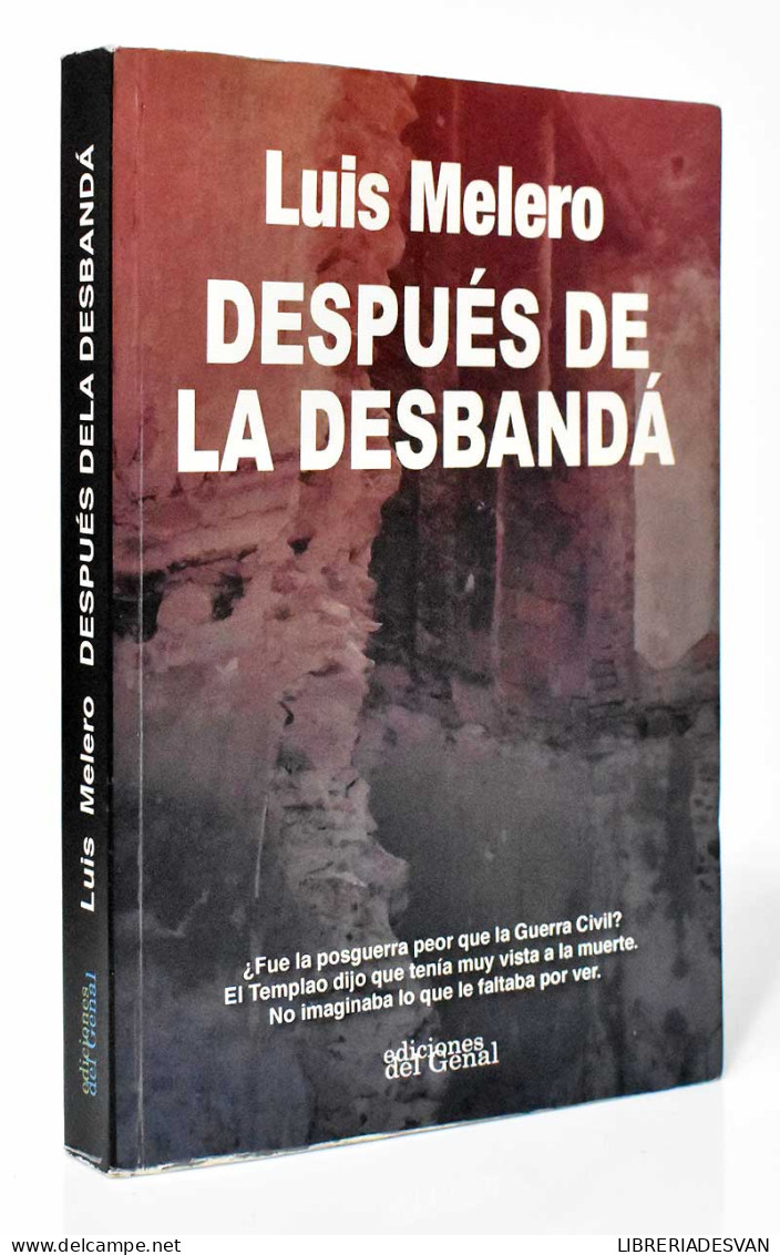 Después De La Desbandá - Luis Melero - Historia Y Arte