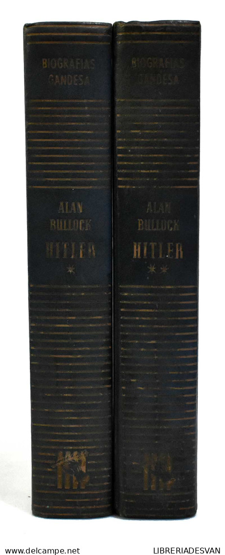 Hitler. Estudio De Una Tiranía. 2 Vols. - Alan Bullock - Storia E Arte