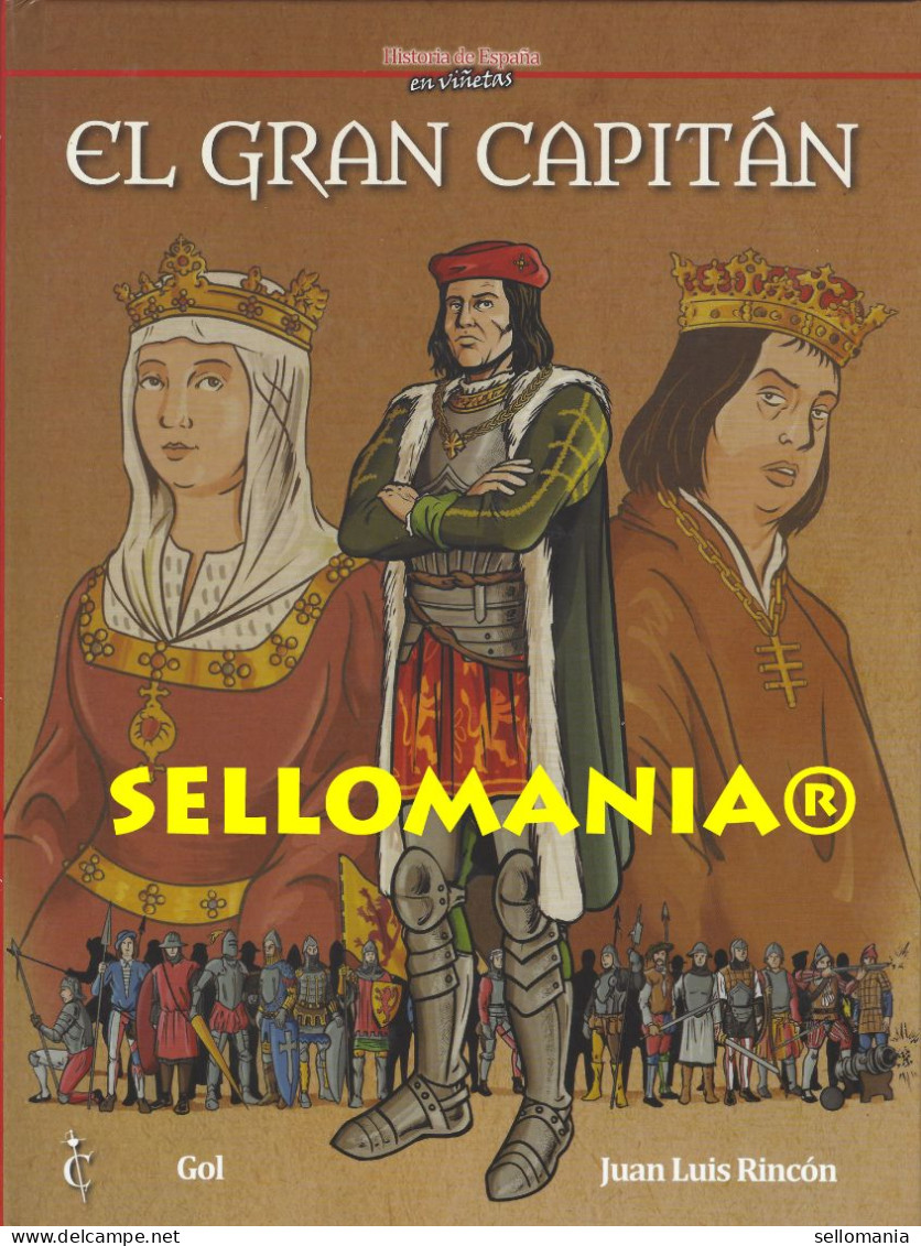 EL GRAN CAPITAN HISTORIA DE ESPAÑA EN VIÑETAS CASCABORRA EDICIONES TC24319 A5C1 - Historia Y Arte