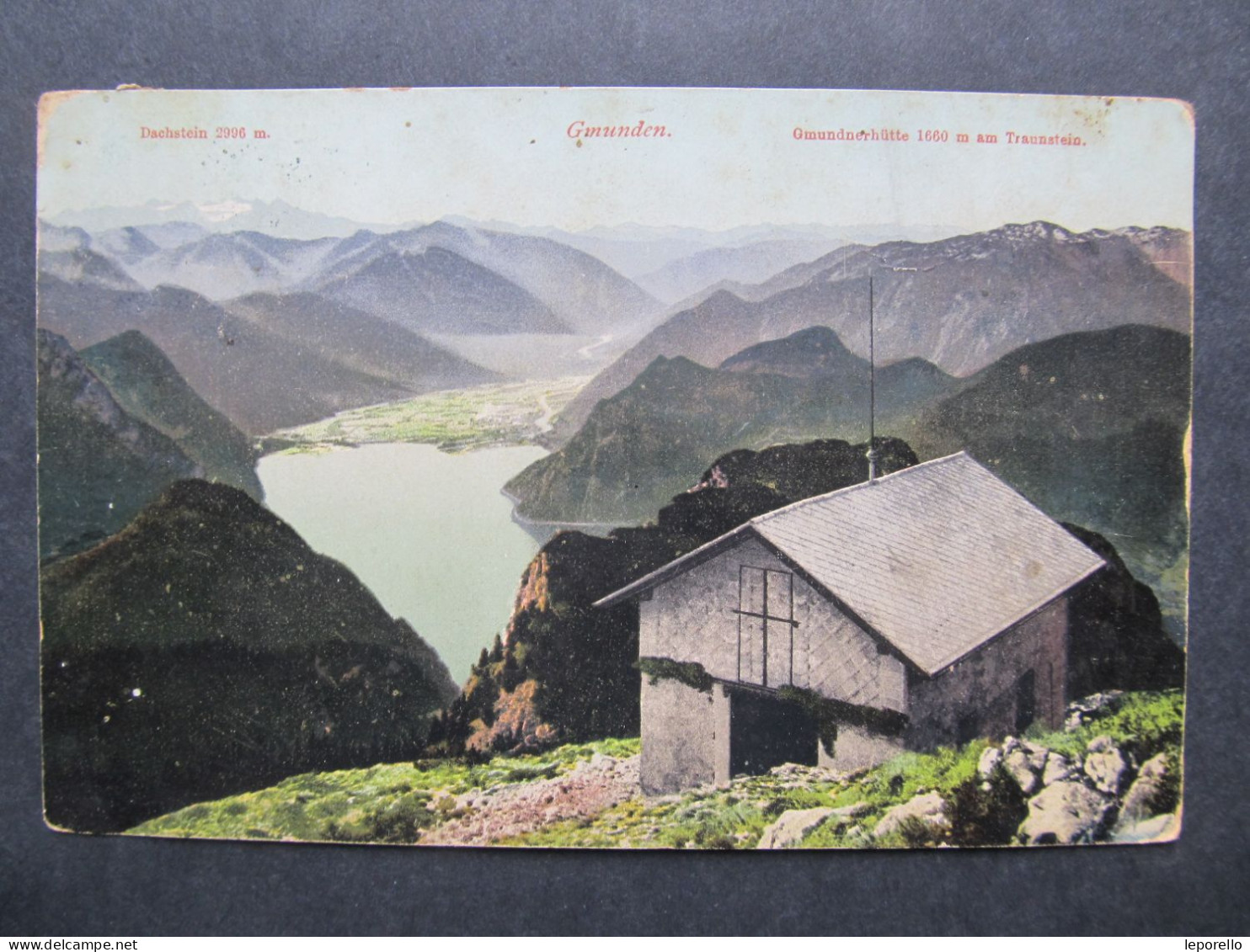 AK Gmunden Gmundnerhütte Dachstein 1910  // P1098 - Gmunden