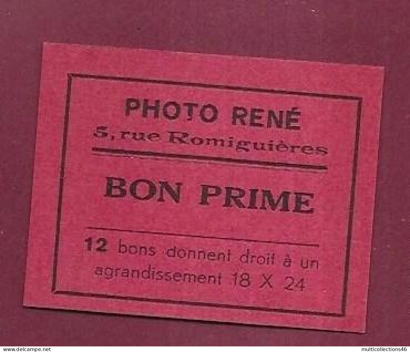 200224 - BON PRIME - PHOTO RENE 5 Rue Romiguières Agrandissement 18x24 - Bons & Nécessité