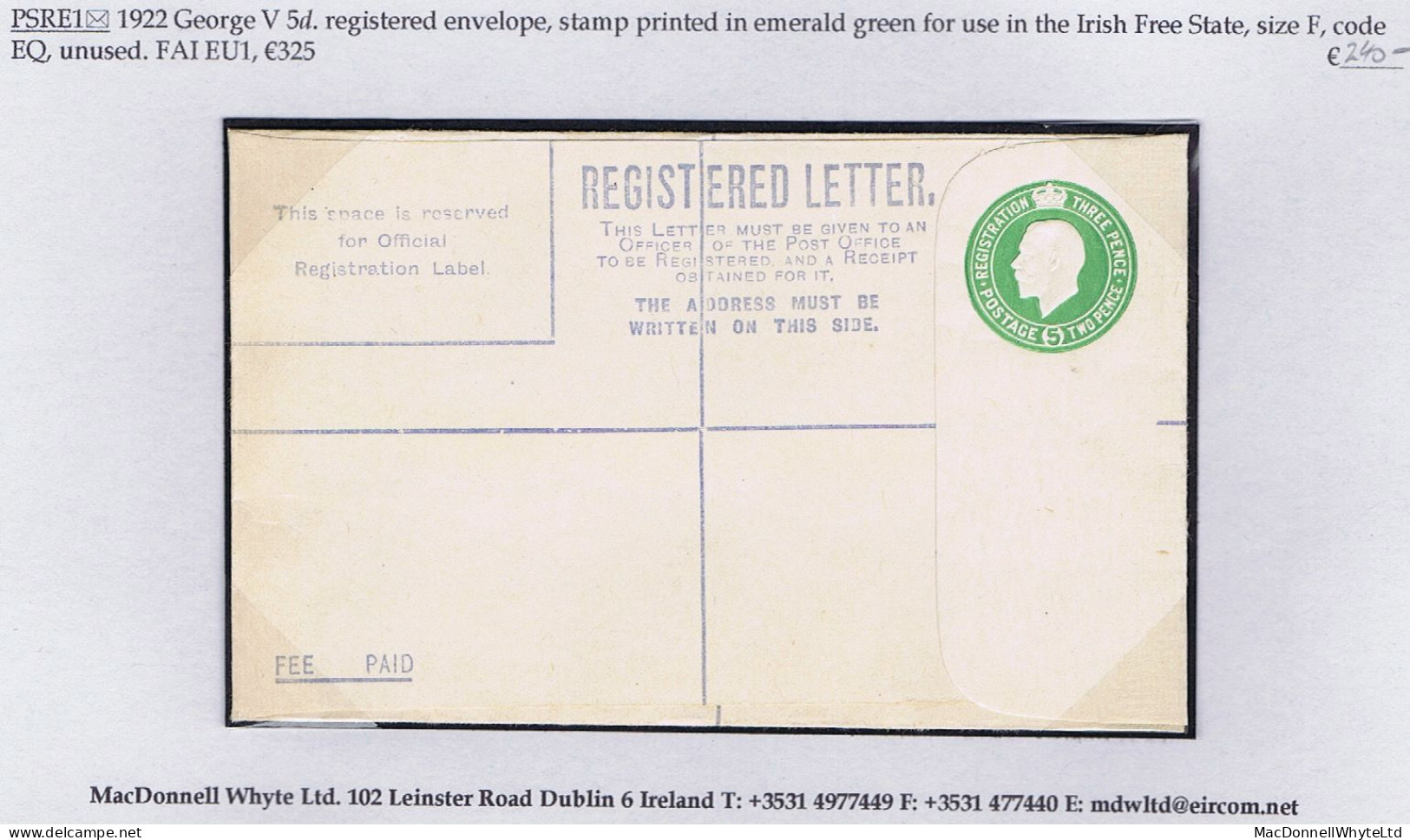 Ireland Transition Registered Envelopes 1922 British George V 5d Registered Envelope Printed In Green For Ireland Size F - Enteros Postales
