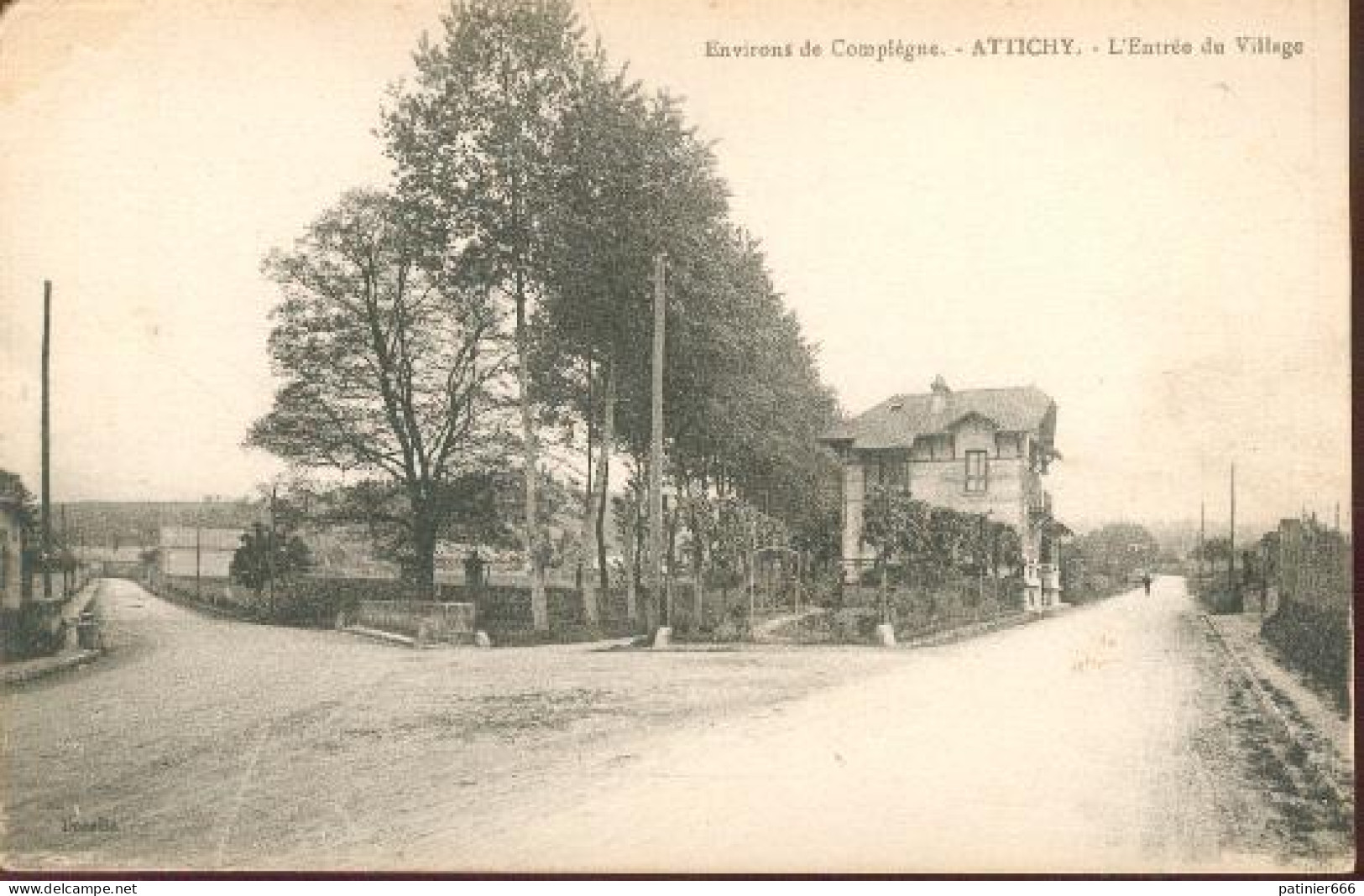 Attichy Environs De Compiègne Entrée Du Village - Attichy