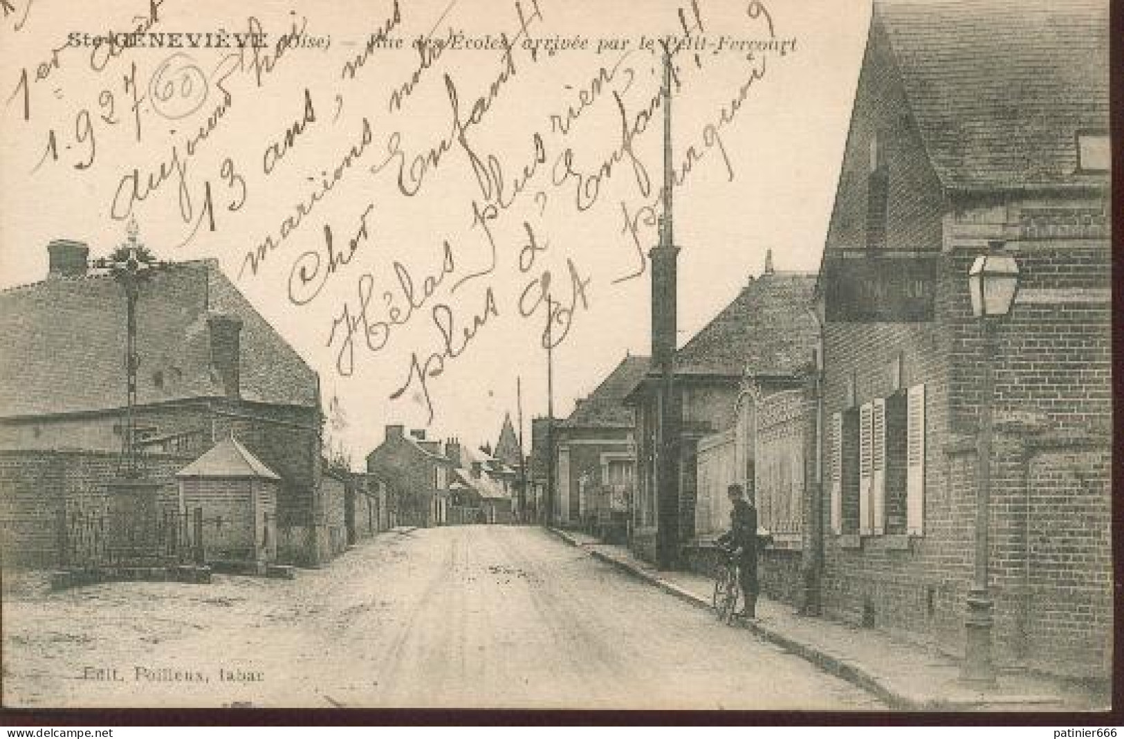 Sainte Genevieve Rue Des Ecoles Arrivee Par Le Petit Fercourt - Sainte-Geneviève