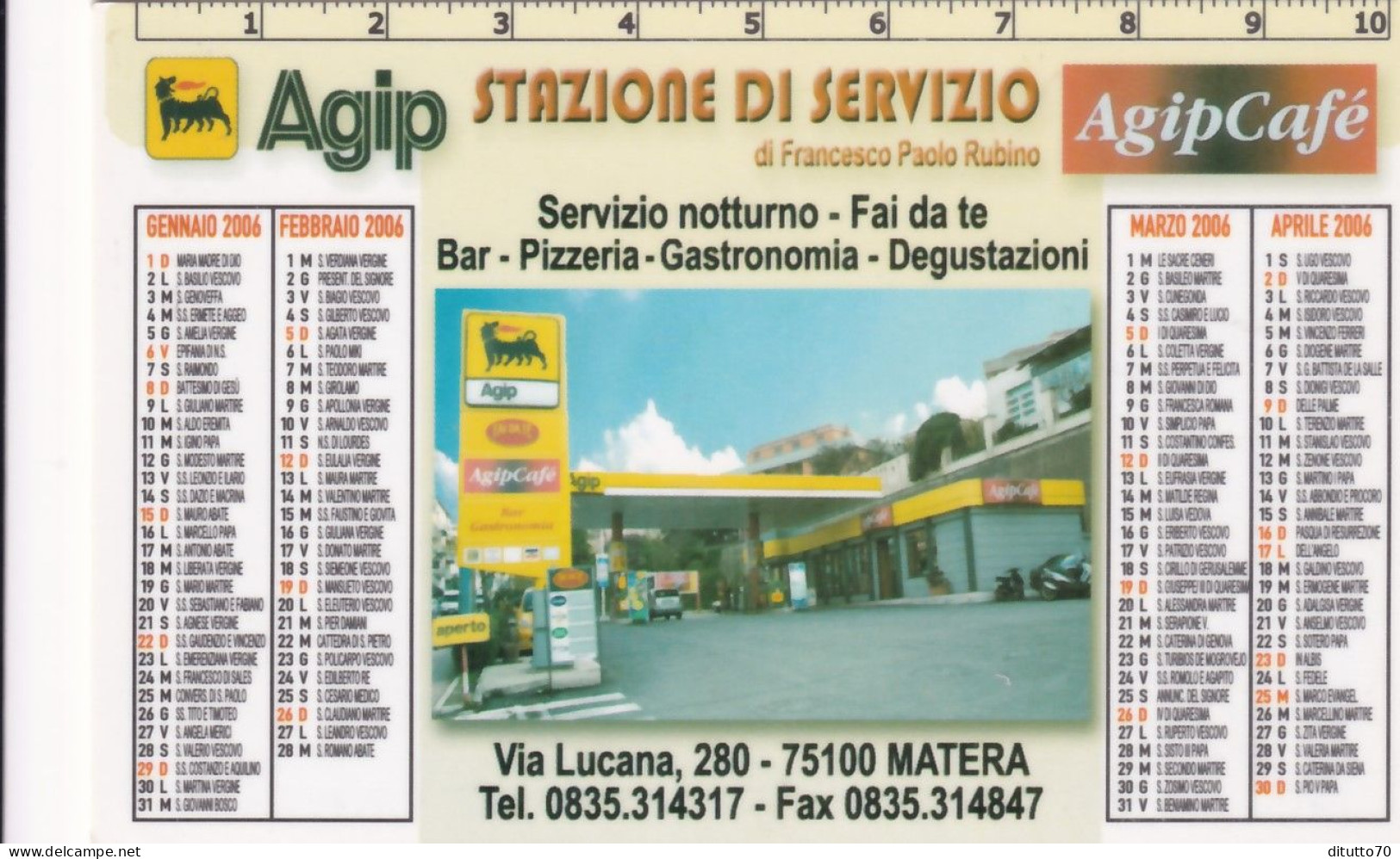 Calendarietto - AGIP - Stazione Di Servizio -di Francesco Paolo Rubino - Matera - Anno 2006 - Tamaño Pequeño : 2001-...