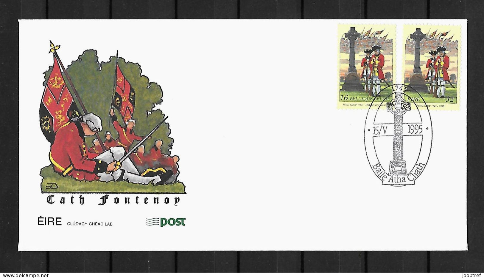 1995 Joint Ireland And Belgium,  MIXED FDC IRELAND WITH BOTH STAMPS: Battle Of Fontenoy - Emissions Communes