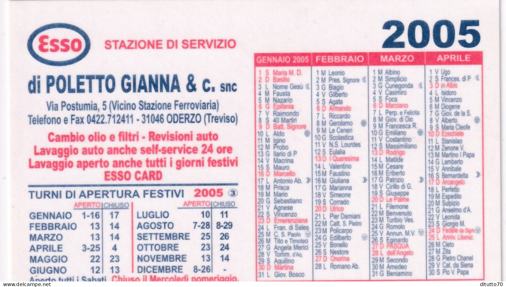 Calendarietto - ESSO - Poletto Gianna E C. Snc - Oderzo - Treviso - Anno 2005 - Tamaño Pequeño : 2001-...