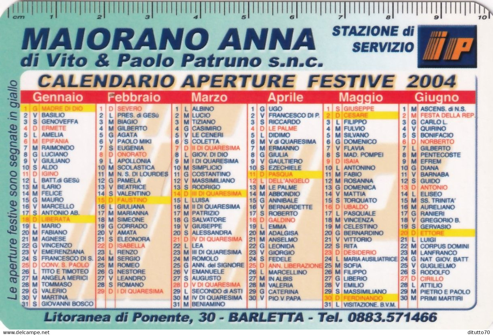 Calendarietto - IP - Stazione Di Servizio Di Di Vito E Paolo Patruno S.n.c. - Barletta - Anno 2004 - Tamaño Pequeño : 2001-...