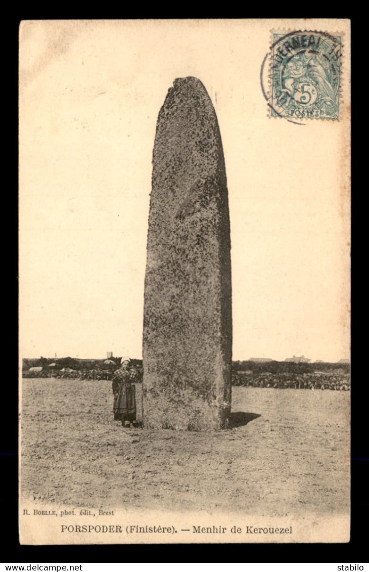 DOLMENS - PORSPODER - MENHIR DE KEROUEZEL (FINISTERE) - Dolmen & Menhirs