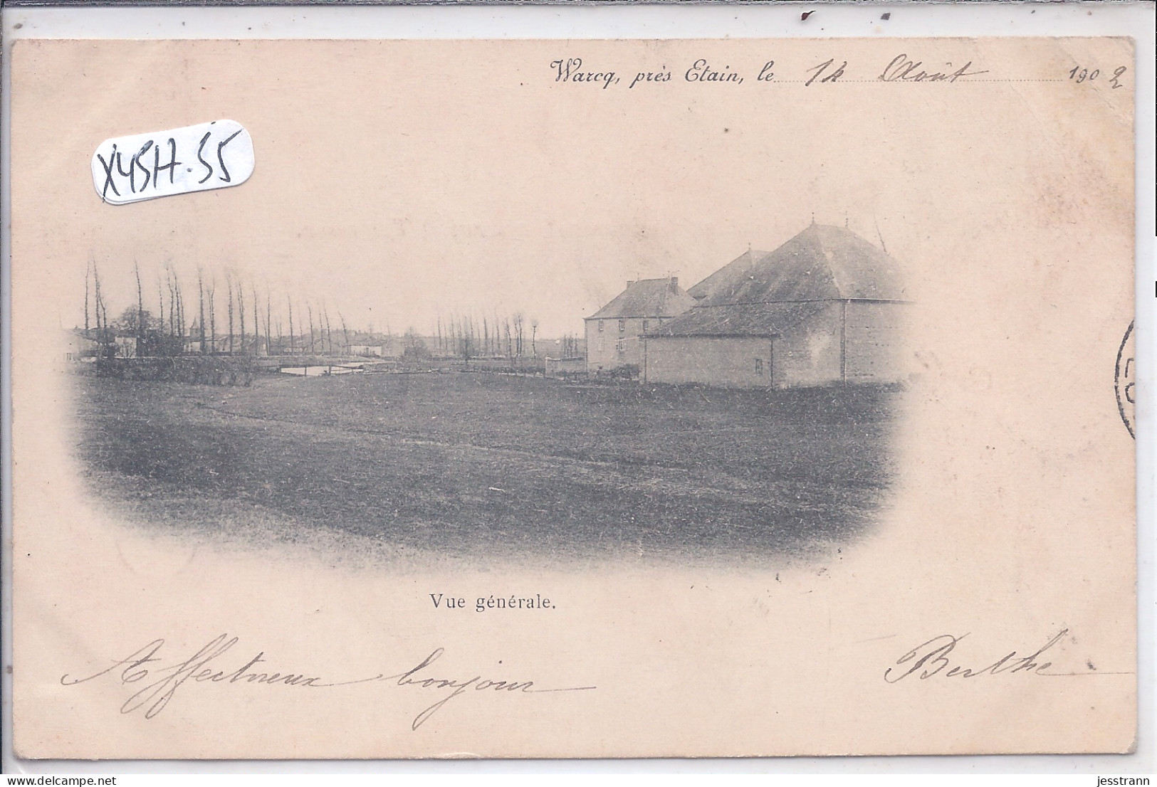 WARCQ- PAR ETAIN- VUE GENERALE- CARTE PIONNIERE- 1902 - Etain