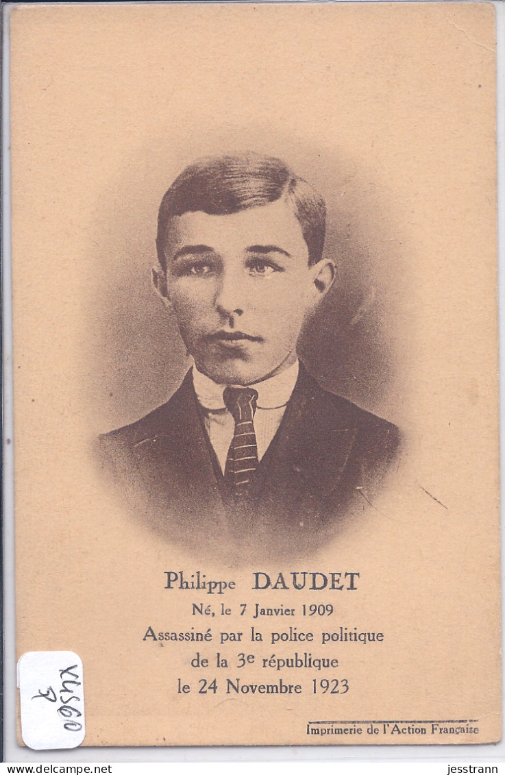 POLITIQUE- PHILIPPE DAUDET- ROYALISTE-  ASSASSINE PAR LA POLICE POLITIQUE DE LA III EME REPUBLIQUE- A 14 ANS EN 1923 - Evènements