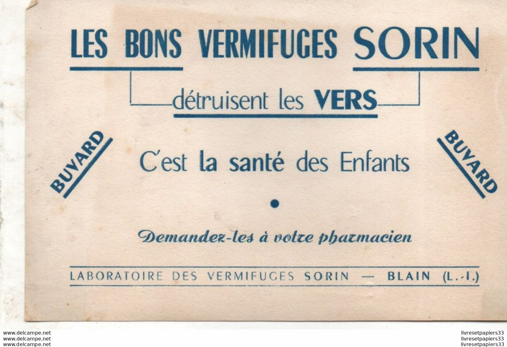 Buvard "LES BON VERMIFUGES SORIN" - Drogisterij En Apotheek