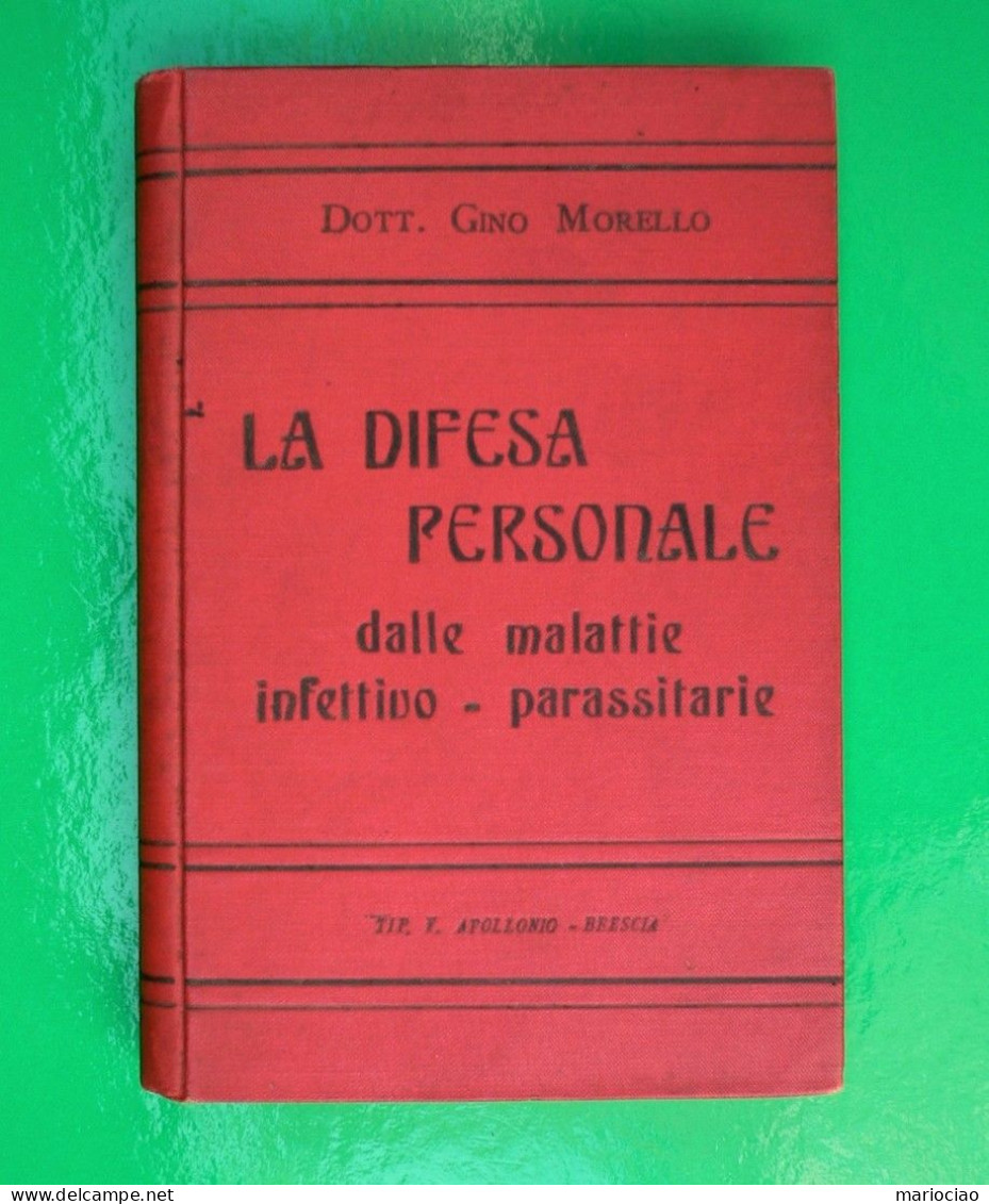 L-IT MEDICINA La Difesa Personale Dalle Malattie Infettivo - Parassitarie 1906 - Old Books