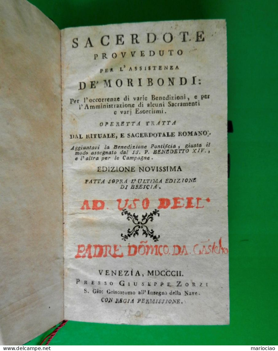 L-IT ESORCISMO -Il Sacerdote Provveduto Per L'assistenza Dei Moribondi 1802 Venezia - Livres Anciens