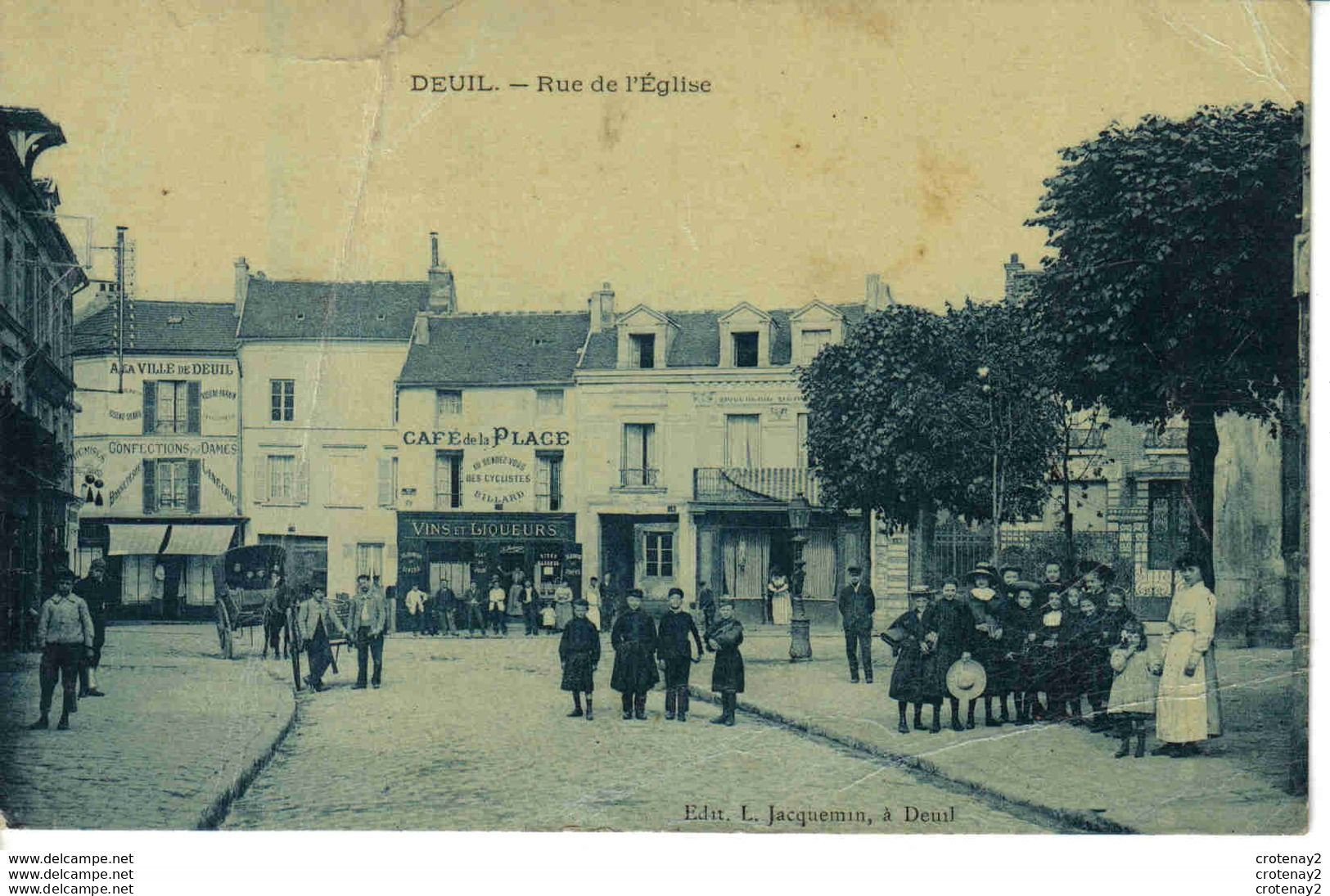 95 DEUIL Rue De L'Eglise 1916 VOIR ZOOMS Bonneterie Café De La Place Rendez Vous Des Cyclistes Enfants Attelage - Deuil La Barre