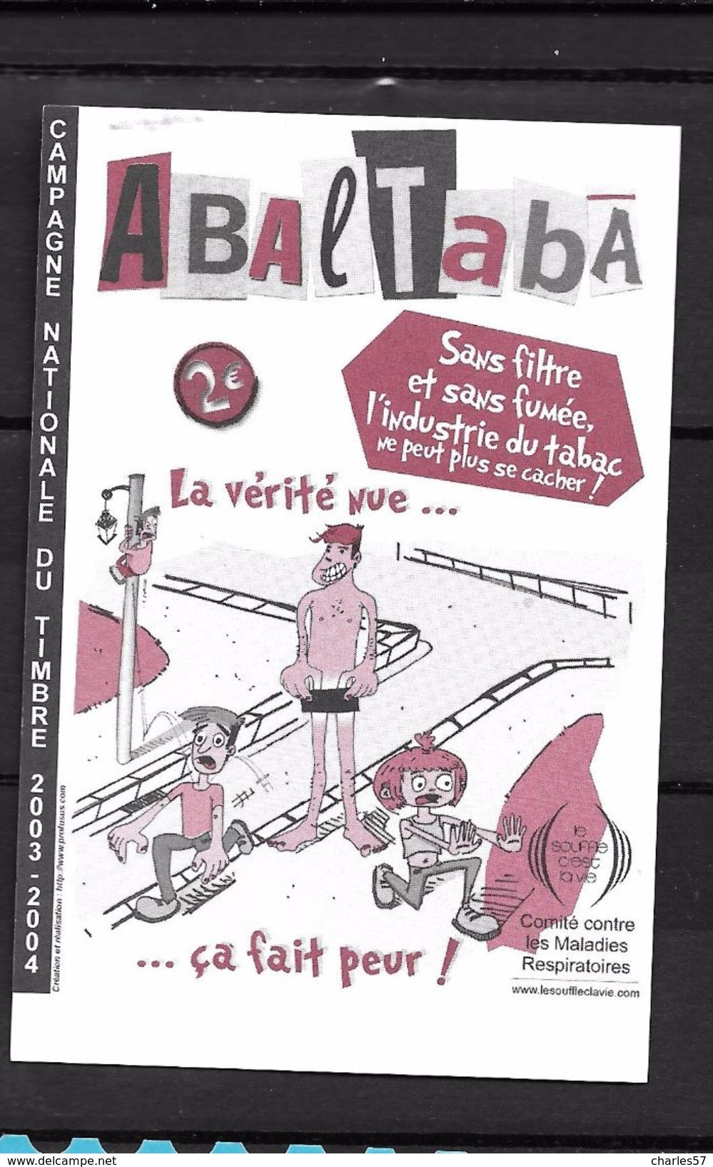 Erinnophilie: Vignette Adhésive  12 X 8 "La Vérité Nue ... ça Fait Peur" 2003-2004 - Tegen Tuberculose