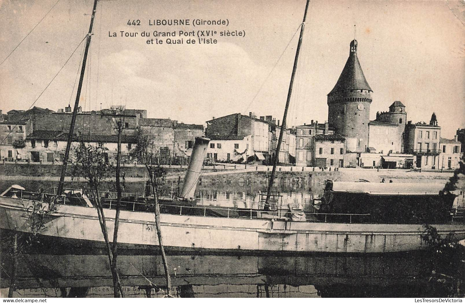 FRANCE - Libourne (Gironde) - Vue Sur La Tour Du Grand Port (XVIe Siècle) Et Le Quai De L'Isle - Carte Postale Ancienne - Libourne