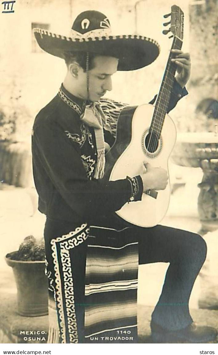 Mexique - MEXICO - OSUNA - Un Trovador - Joueur De Guitare - Mexique
