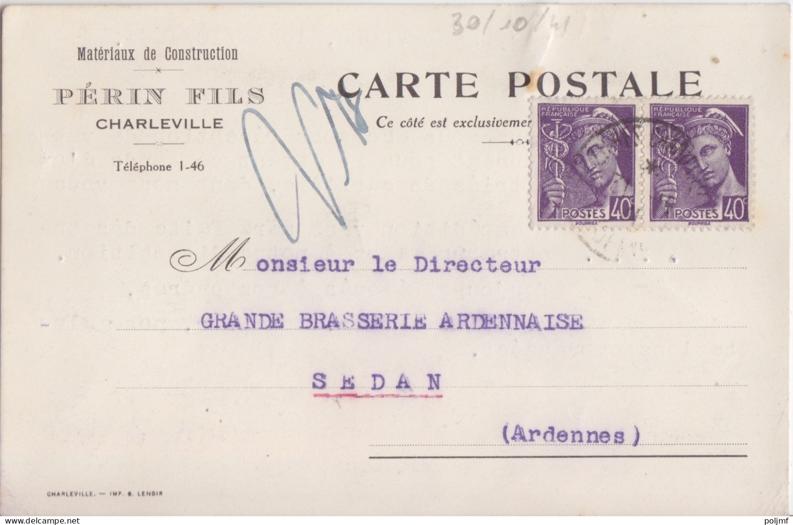 CP "Matériaux De Construction" Obl. Charleville Le 30/10/ 41 Sur 40c X 2 Mercure N° 413 (tarif Du 1/12/39) Pour Sedan - 1938-42 Mercurius