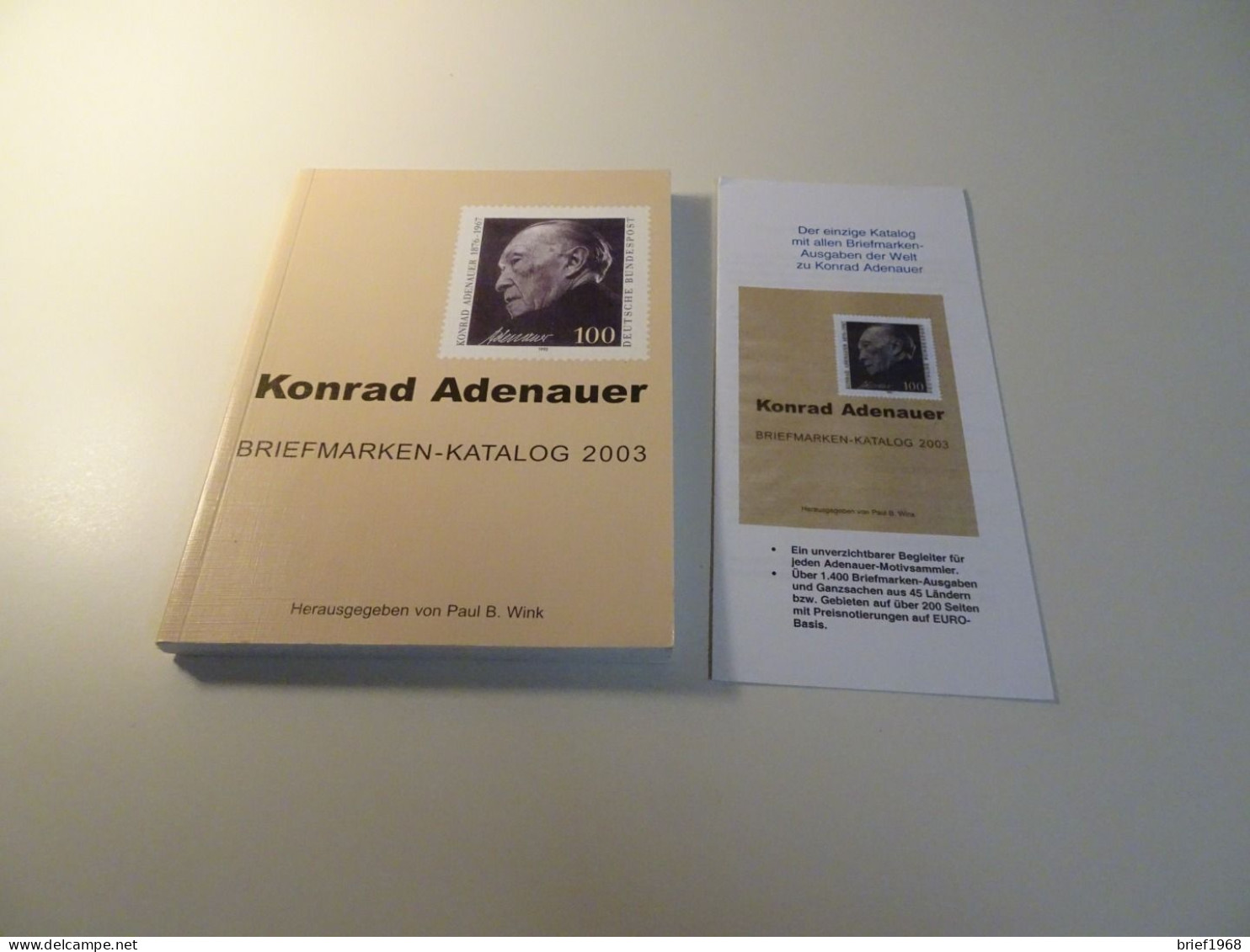 Paul B. Wink Konrad Adenauer Briefmarken-Katalog 2003 (24059) - Allemagne