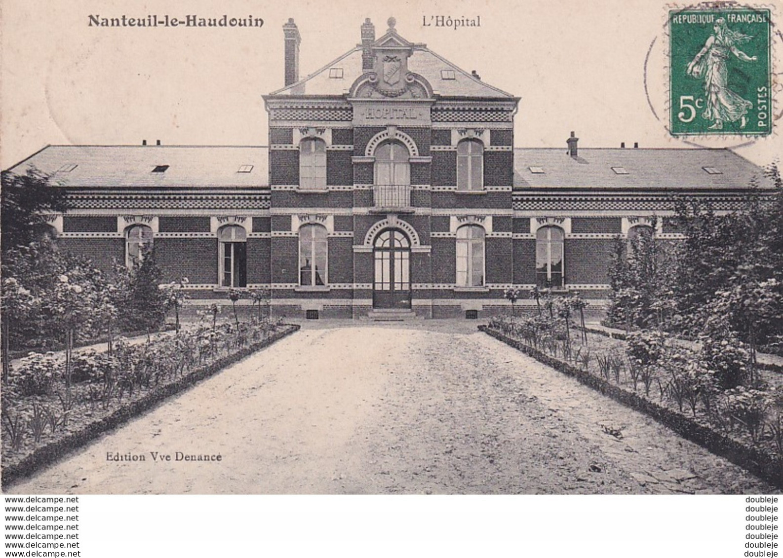 D60  NANTEUIL LE HAUDOUIN  L'Hôpital - Nanteuil-le-Haudouin