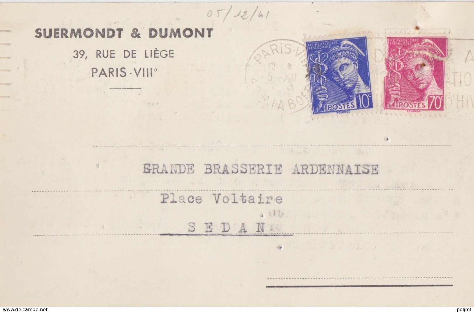 CP "Suermondt & Dumont" Obl. Paris VIII Le 5/12/ 41 Sur 10c Et 70c Mercure N° 407, 416 (tarif Du 1/12/39) Pour Sedan - 1938-42 Mercurio