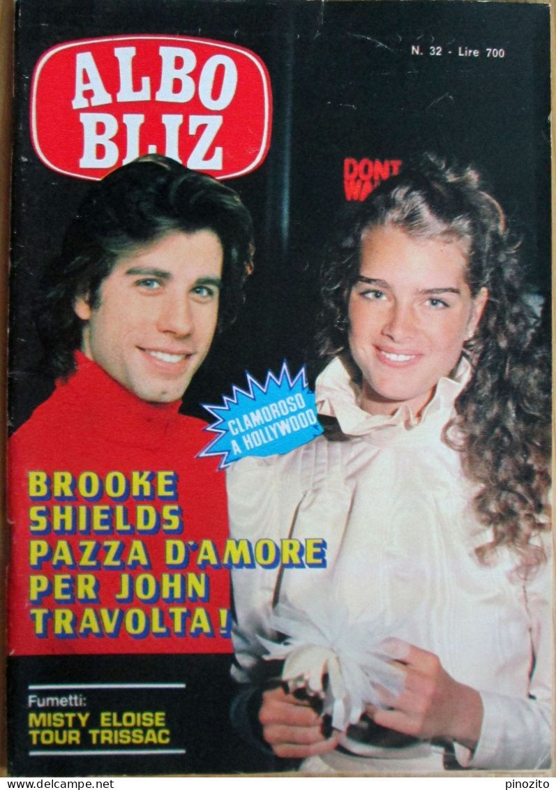 ALBO BLIZ 32 1981 Brooke Shields John Travolta Carmen Russo Michèle Mercier Jessica Lange Ombretta Colli - Television