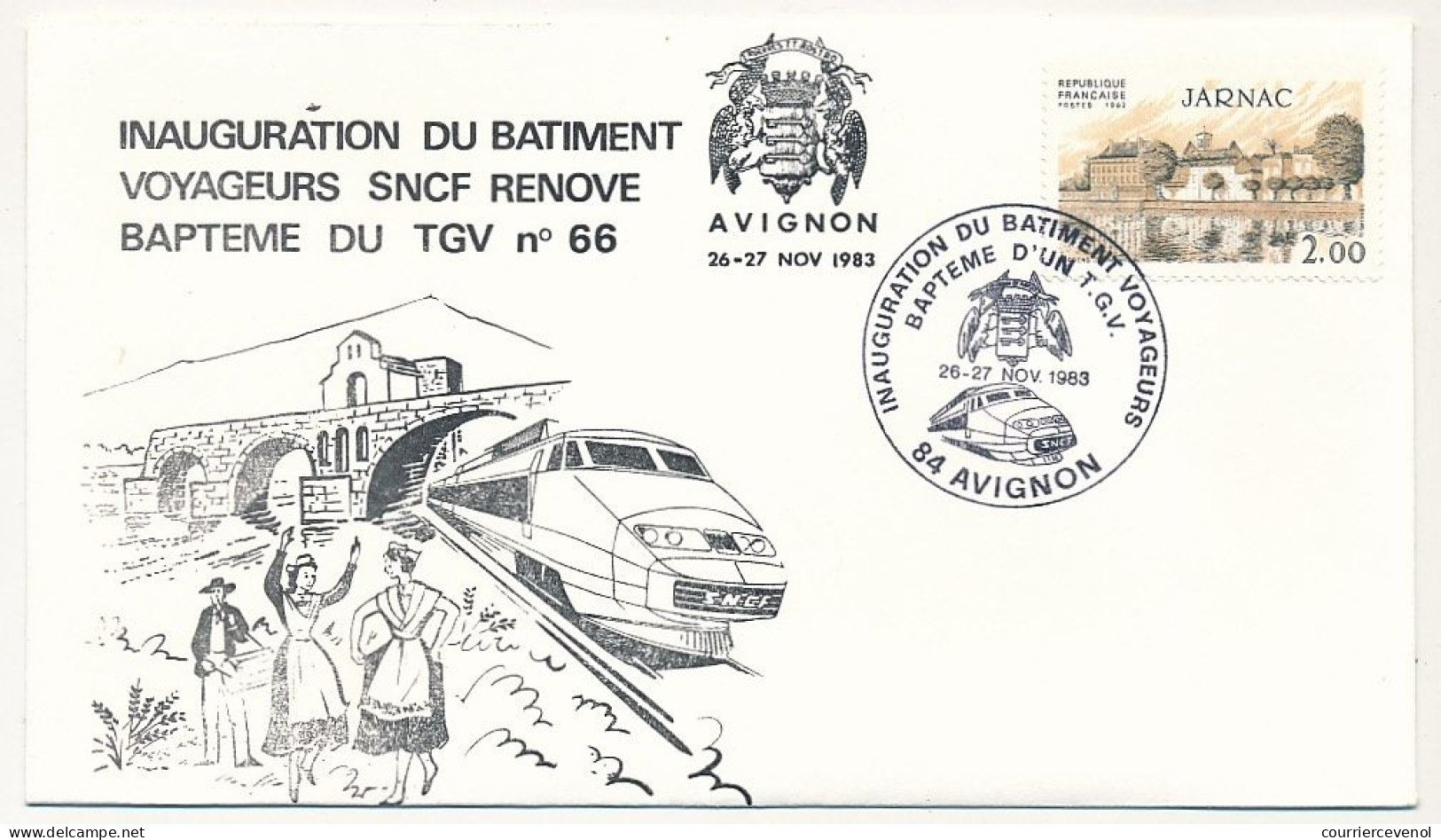 Env. Illustrée Affr 2,00F Jarnac - Inauguration Du Bâtiment Voyageurs - Baptème D'un TVG - AVIGNON 26-27/11/1983 - Trains
