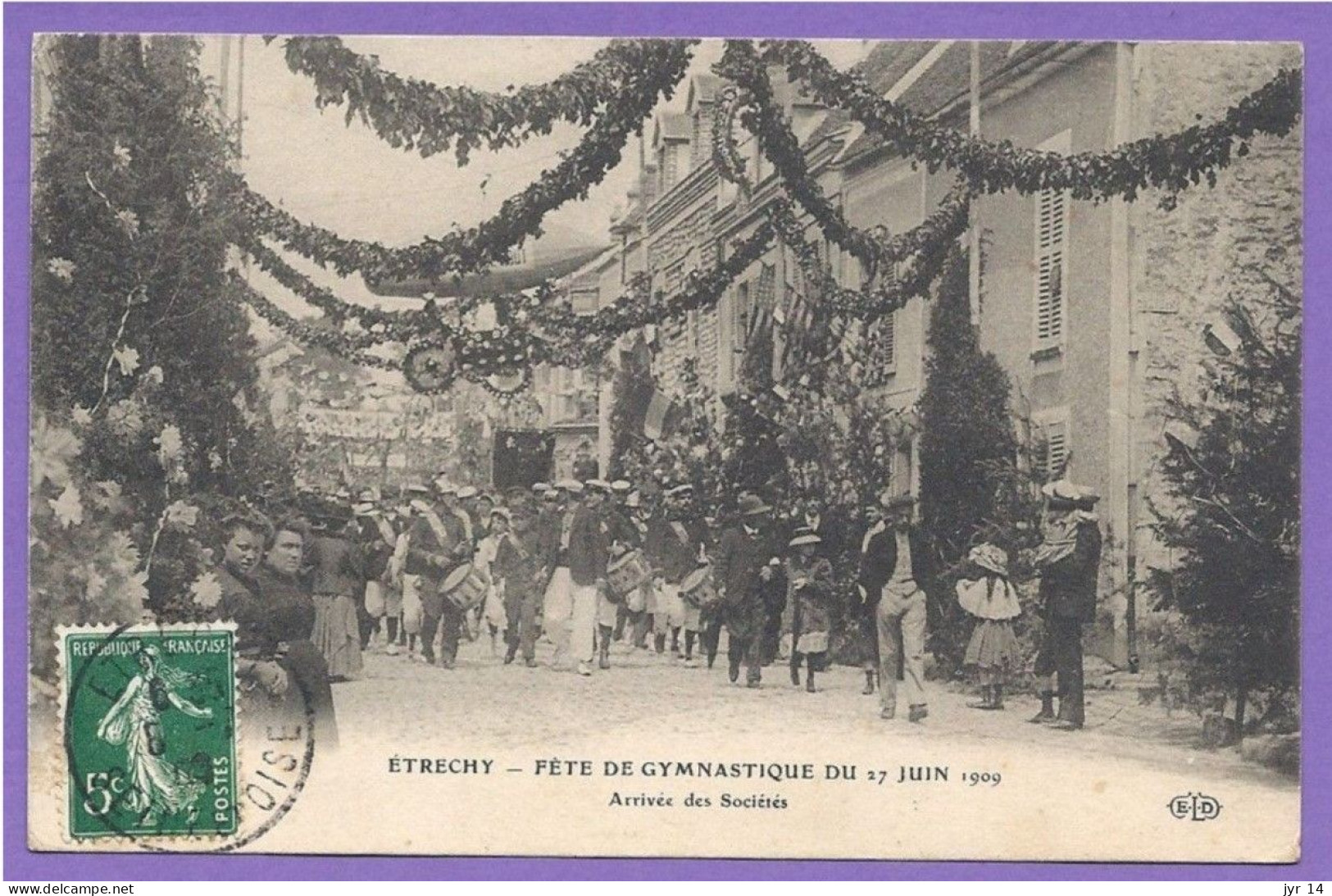 ETRECHY  Fête De Gymnastique Du 17 Juin 1909 - Etrechy