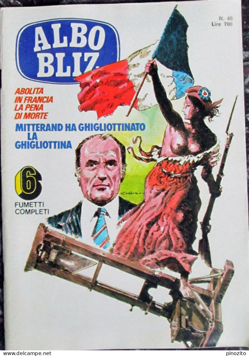 ALBO BLIZ 46 1981 Ghigliottina Ben Gazzara Transessuali Legione Straniera - Televisie