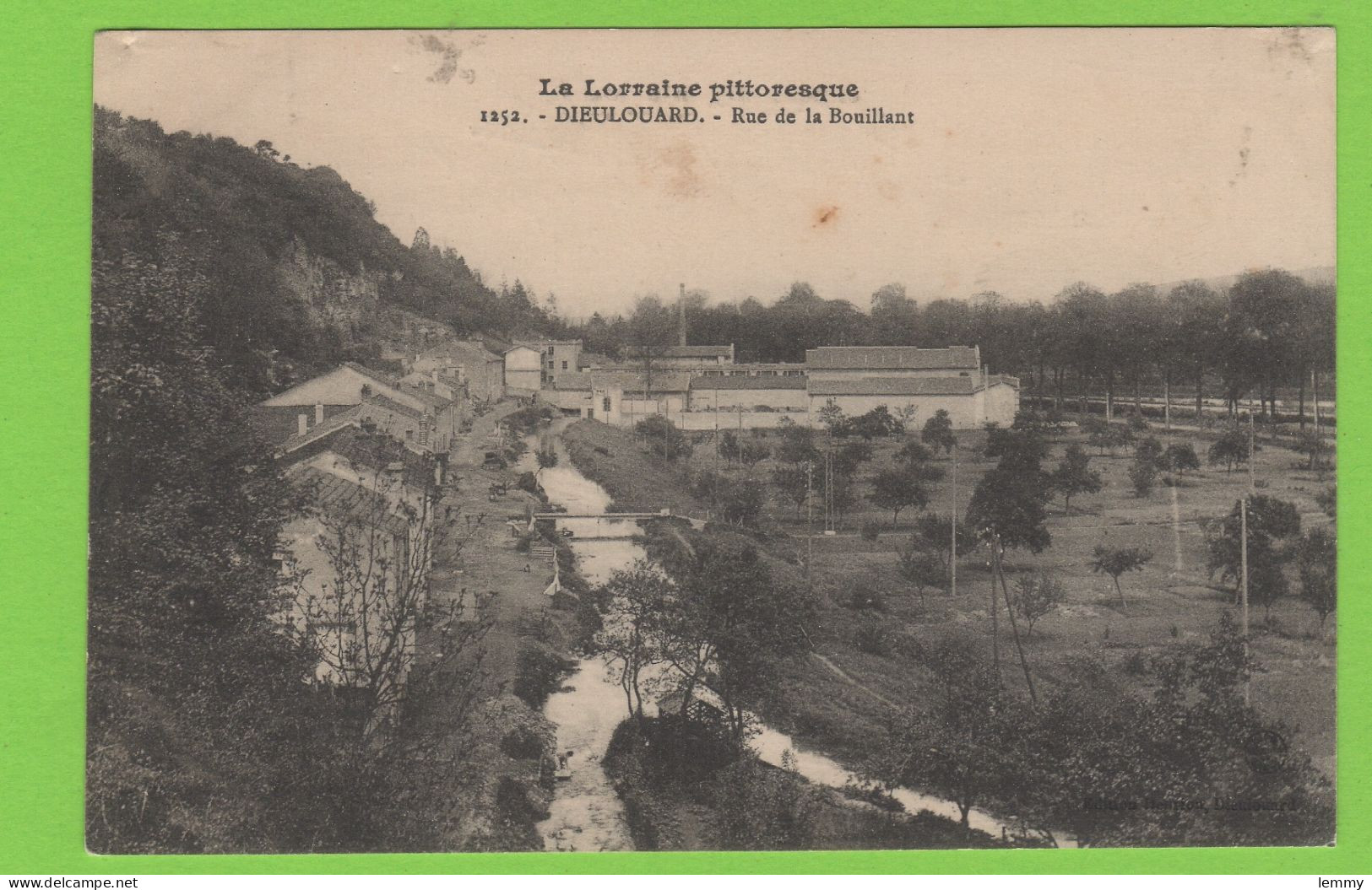 54 - DIEULOUARD -  RUE DE LA BOUILLANT - 1915 - Dieulouard