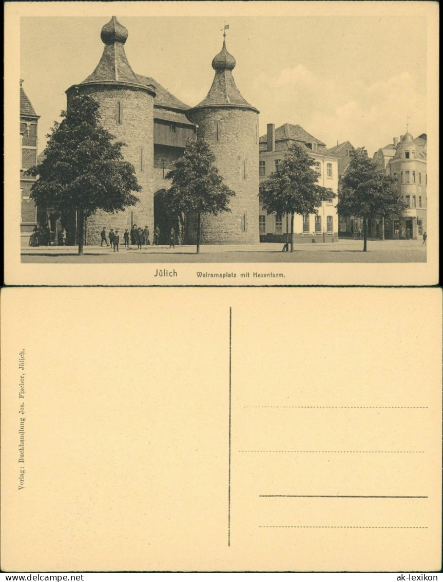 Ansichtskarte Jülich Walramsplatz Mit Hexenturm 1920 - Jülich