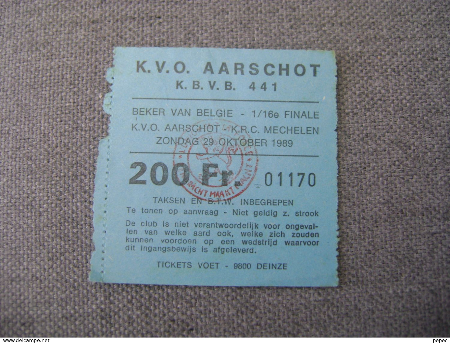 TICKET K.V.O. AARSCHOT - KRC MECHELEN  Beker Van Belgie  29/10/1989 - Biglietti D'ingresso