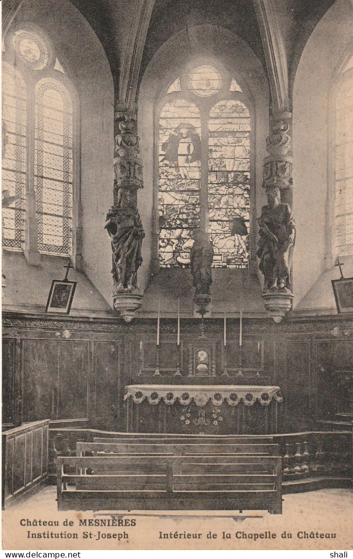 CPA CHATEAU DE MESNIERES INSTITUTION ST JOSEPH INTERIEUR DE LA CHAPELLE DU CHATEAU - Mesnières-en-Bray