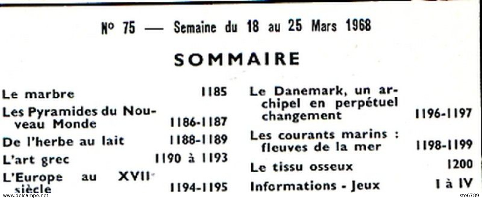 Tout L'univers 1968 N° 75 Le Marbre , Pyramides Nouveau Monde , Art Grec , Europe Au 17 ° , Le Danemark , Courants - Informaciones Generales