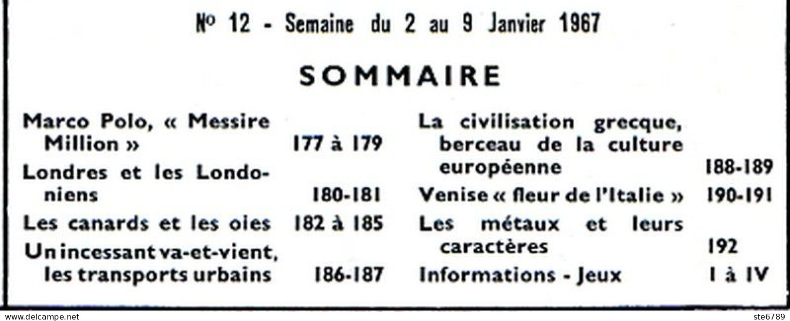 Tout L'univers 1967 N° 12  Marco Polo , Londres Et Londoniens , Transports Urbains , Canards Et Oies , Venise , Métaux - Informations Générales