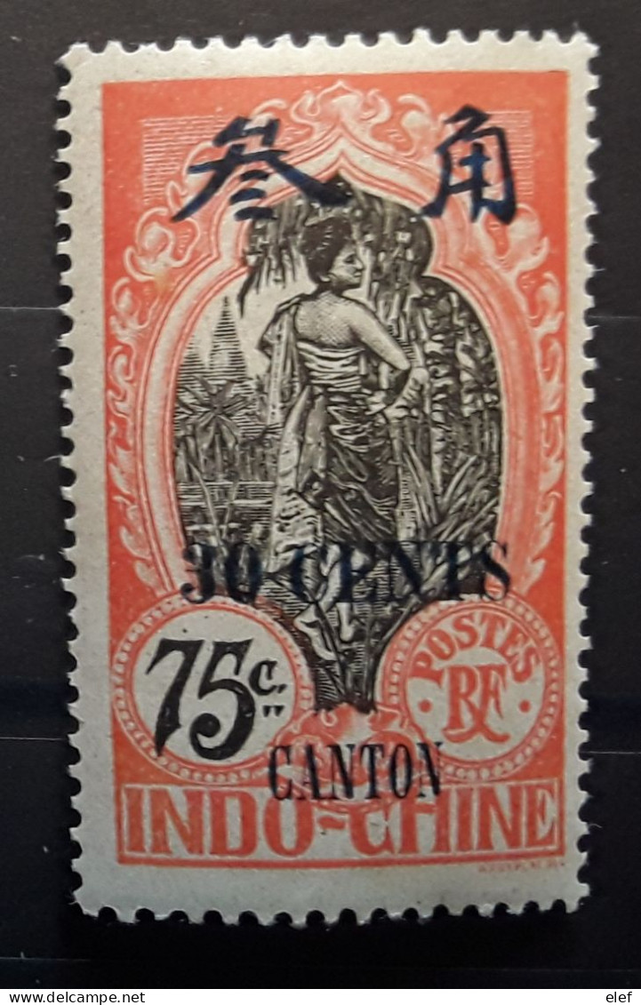 CANTON 1919, Yvert No 79 Surchargé 30 Cents Sur 75 C Rouge Orange Neuf ** MNH TB - Ongebruikt