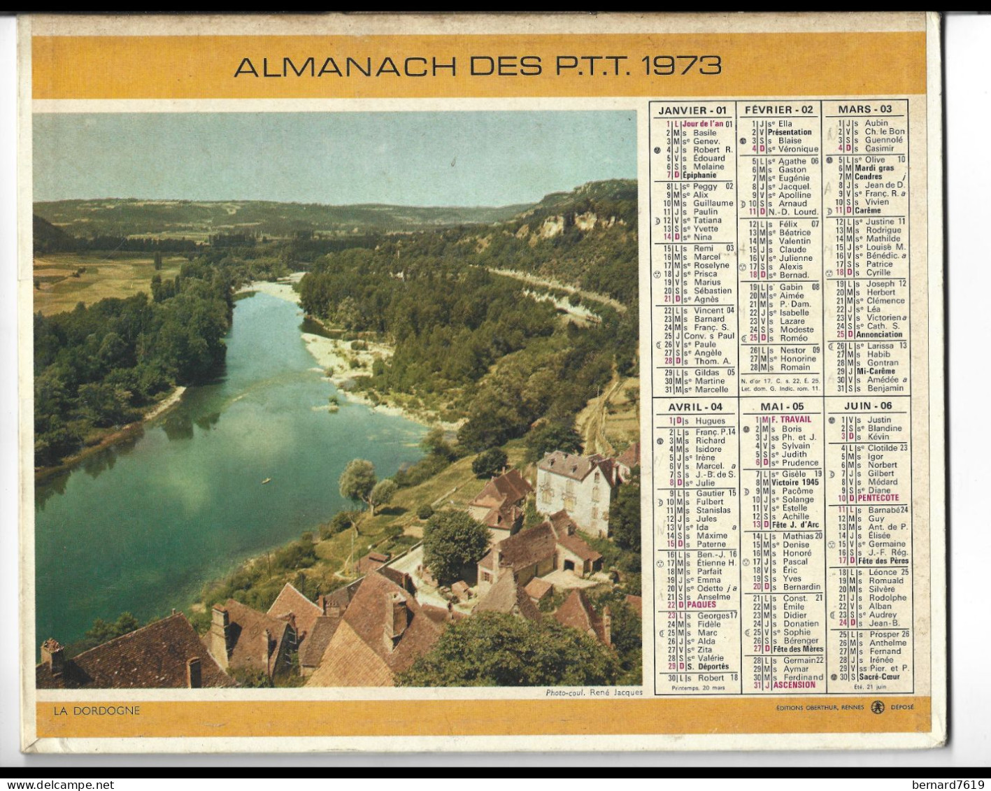 Almanach  Calendrier  P.T.T  -  La Poste -  1973 - La Dordogne - Entraygues Sur Truyere - Formato Grande : 1971-80