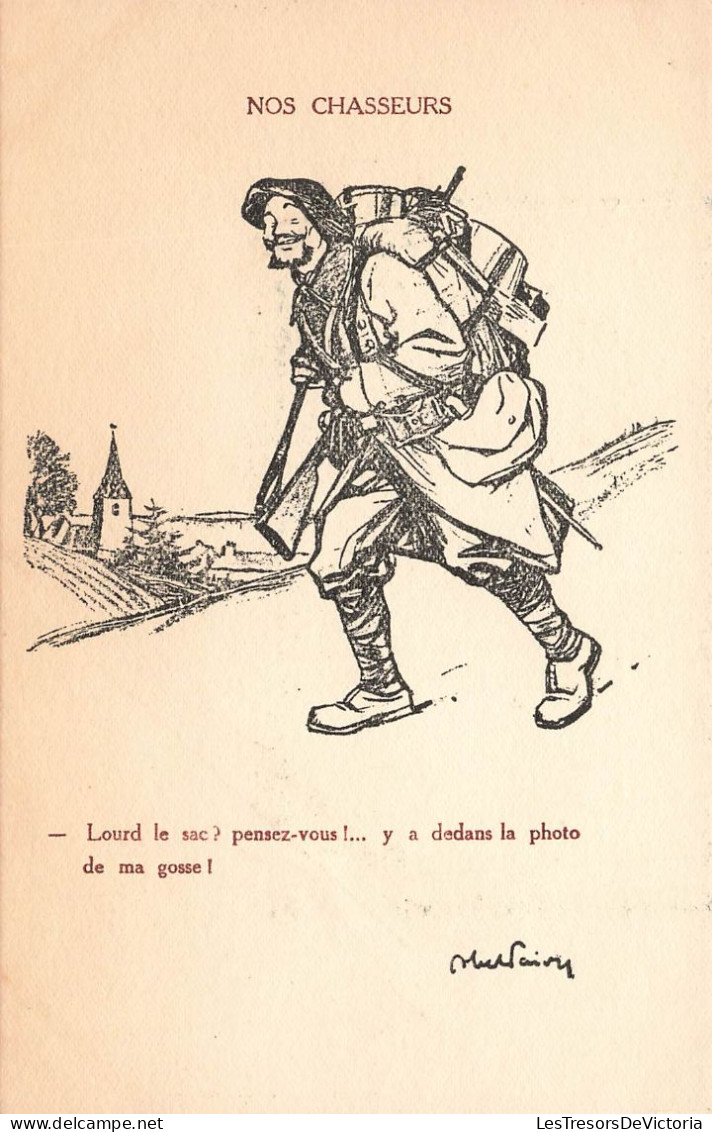 METIER - Nos Chasseurs - Lourd Le Sac? Pensez-vous!.. Y A Dedans La Photo De Ma Gosse - Carte Postale Ancienne - Andere & Zonder Classificatie